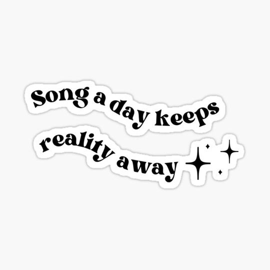 Discover song a day keeps reality away