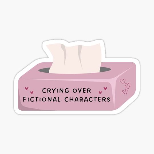 Discover Crying over fictional characters