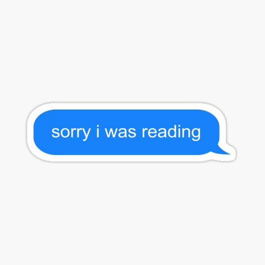 Discover Sorry I was Reading Text Message