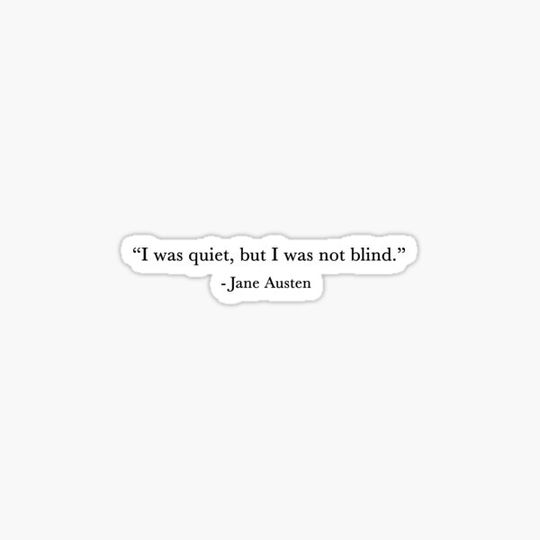 Discover Jane Austen Quote