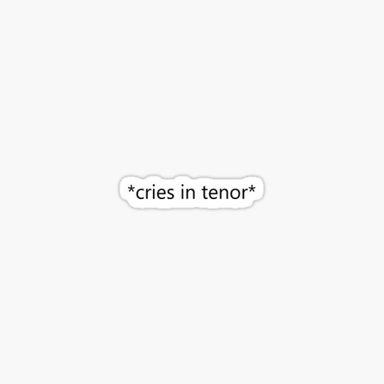 Discover cries in tenor