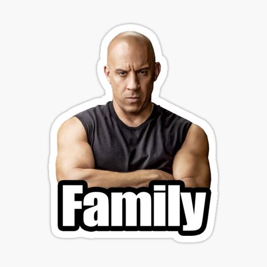 Discover Vin Diesel Family Meme