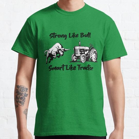 Discover Strong Like Bull Smart Like Tractor