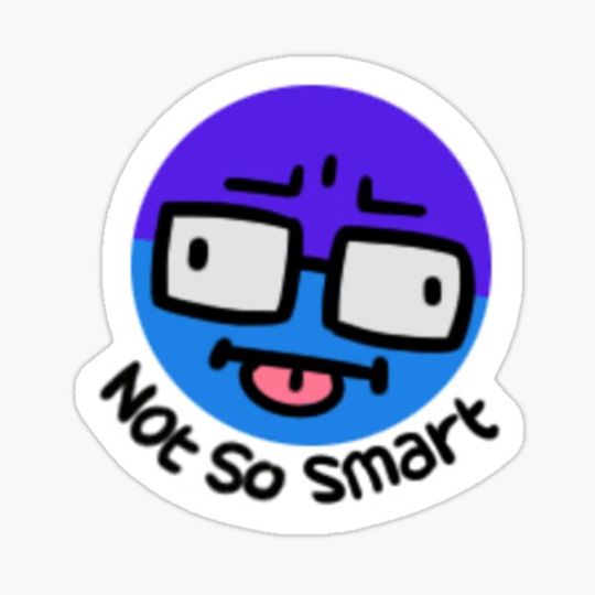 Discover Not So Smart