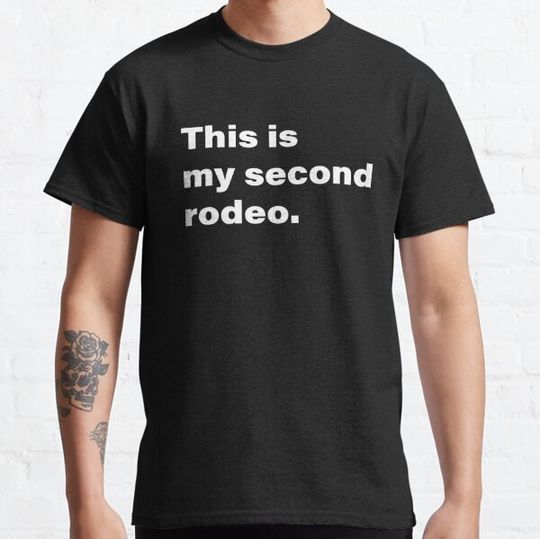 Discover This is my Second Rodeo
