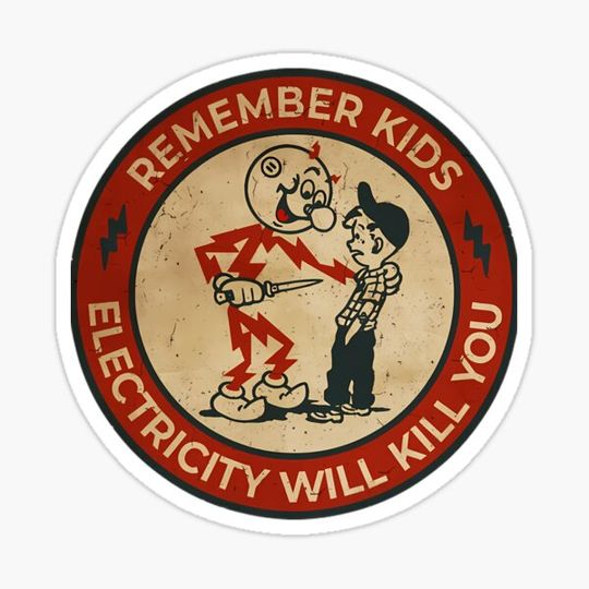 Discover Electricity Will Kill You Kids Vintage