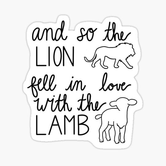 Discover and so the lion fell in love with the lamb