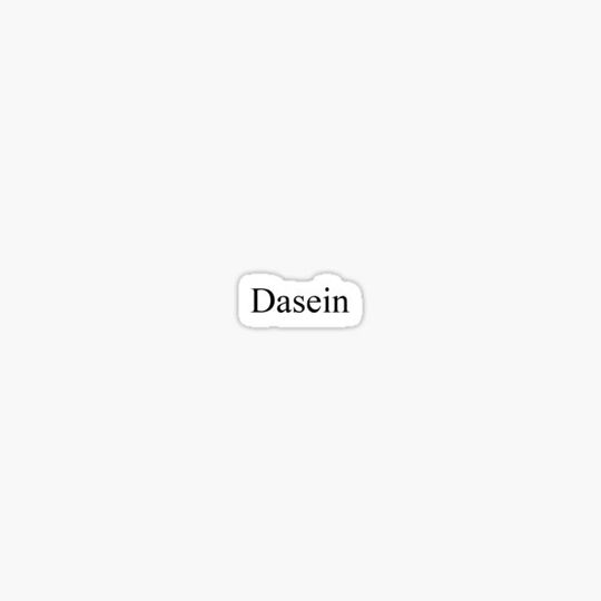 Discover Dasein