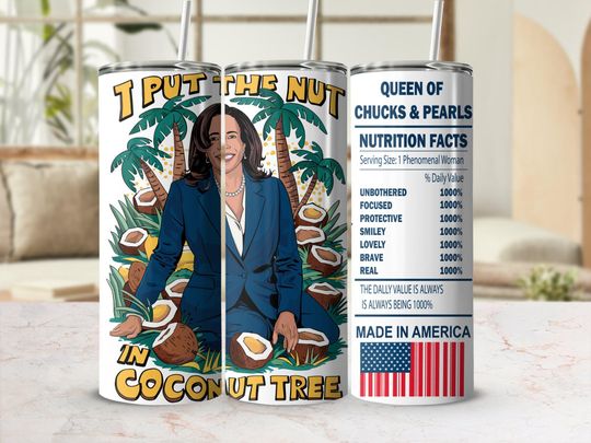 Discover Kalama Harris Coconut Tree President 2024 Tumbler  Queen of Chucks and Pearls