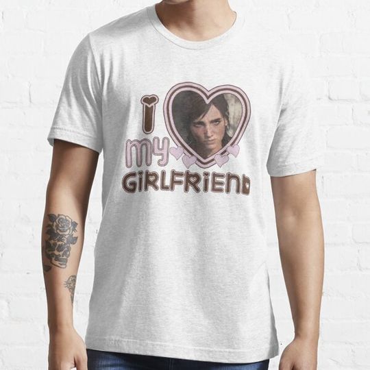 Discover Ellie Williams I Love Girlfriends