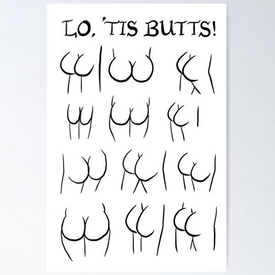 Discover ‘Tis Butts