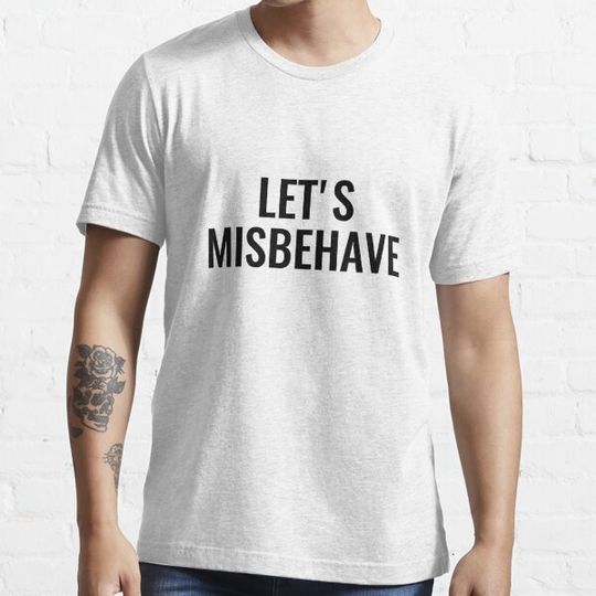 Discover Let's Misbehave!