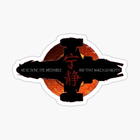 Discover We've done the impossible and that makes us mighty - firefly