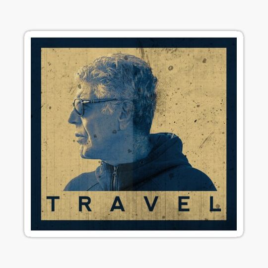 Discover Anthony Bourdain Travel The World
