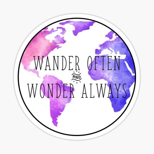 Discover WANDER OFTEN, WONDER ALWAYS