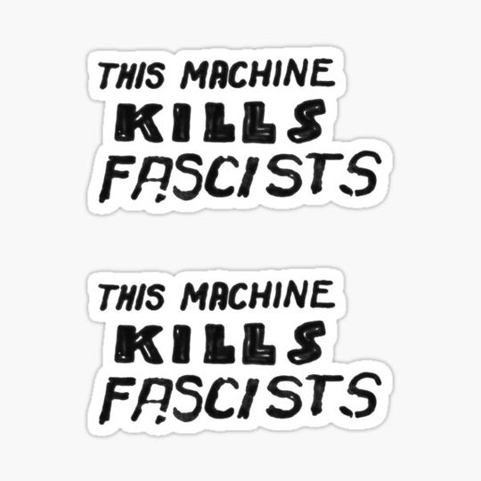 Discover Double Sticker - This Machine Kills Fascists