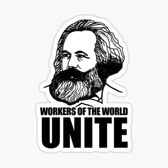 Discover Marx - Workers of the World Unite