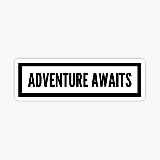 Discover Adventure Awaits