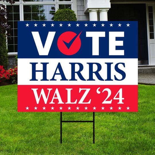 Discover Harris Walz 2024 Yard Sign - Coroplast Kamal Harris For President 2024 Lawn Sign