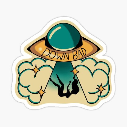 Discover Down bad