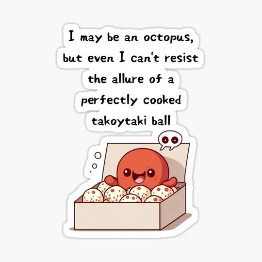 Discover Octopus loves Takoyaki