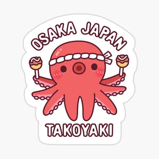 Discover Cute Octopus Osaka Japan Takoyaki Food