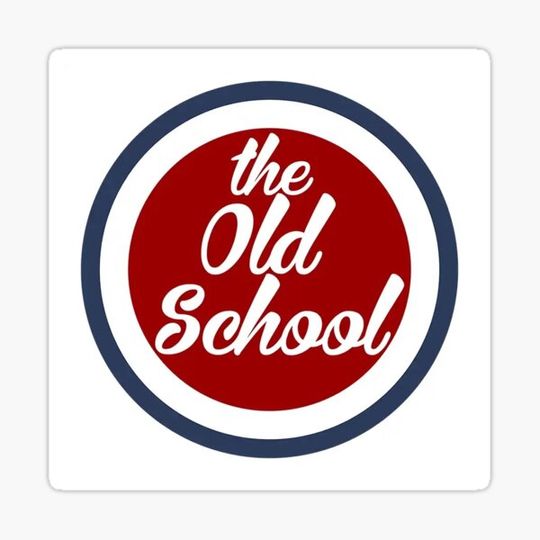 Discover OLD SCHOOL