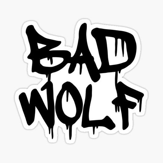 Discover Bad Wolf