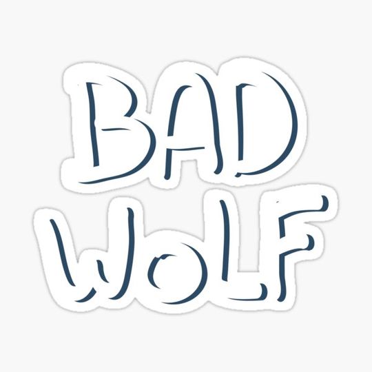 Discover Bad Wolf