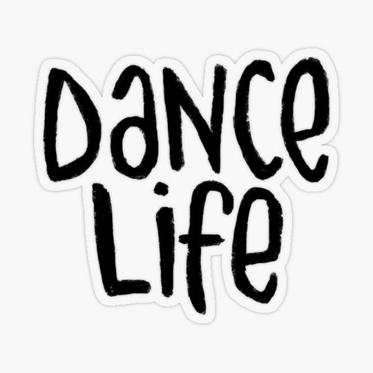 Discover Dance Text, Dancer Life, Typography for Dance Life