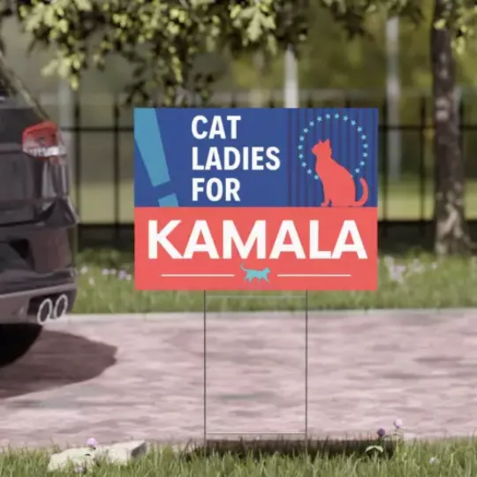 Discover Cat Ladies For Kamala 2024 President Let's Finish The Job Democrats Yard Sign