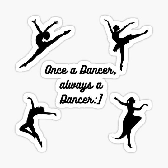 Discover Once a Dancer, always a dancer:]