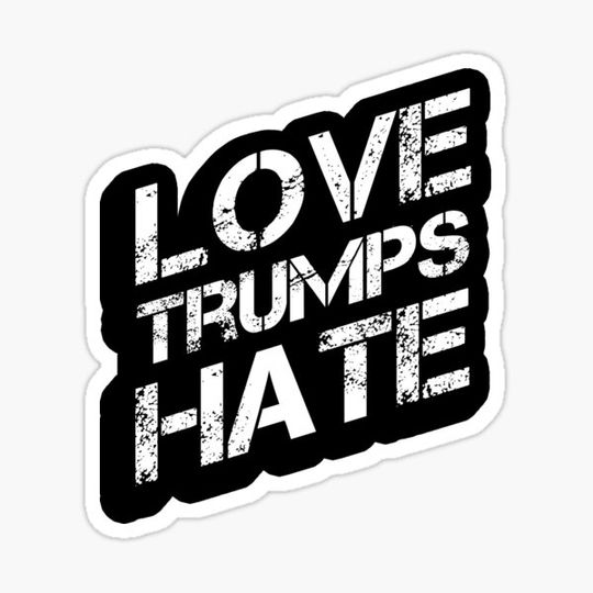 Discover Love Trumps Hate