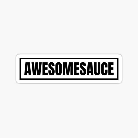 Discover Awesomesauce