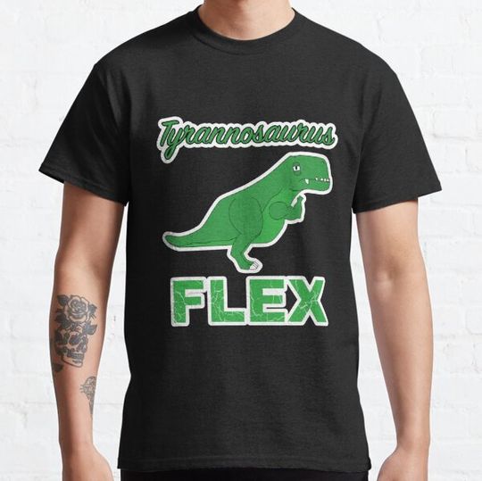 Discover TYRANNOSAURUS FLEX