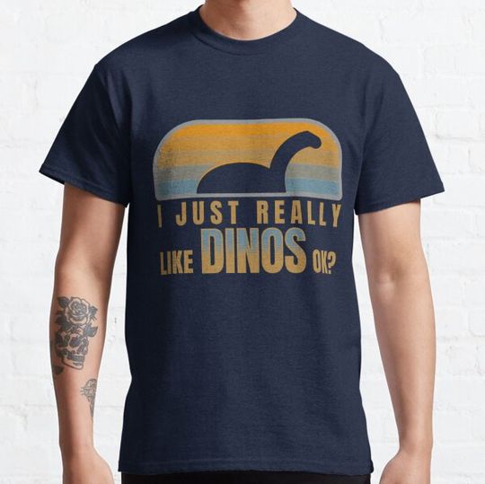 Discover I Just Really Like Dinos OK
