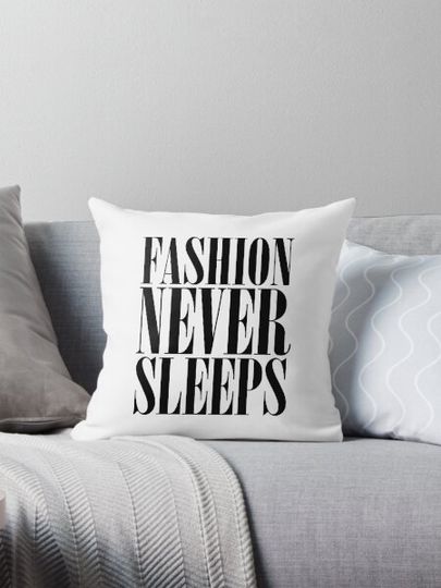 Discover Fashion Never Sleeps