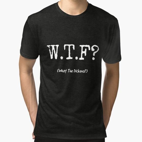 Discover WTF – What the Dickens?