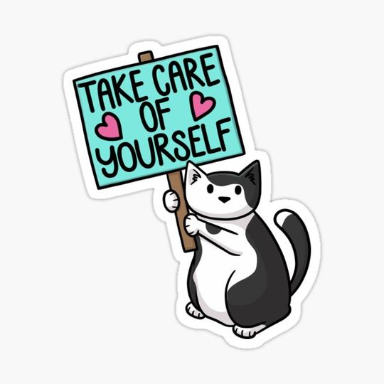 Discover Take care of yourself cat