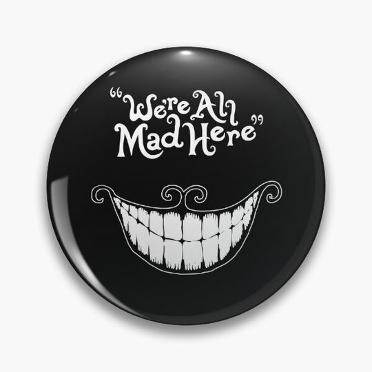 Discover We are all mad Here