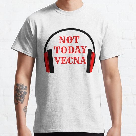 Discover Not Today Vecna