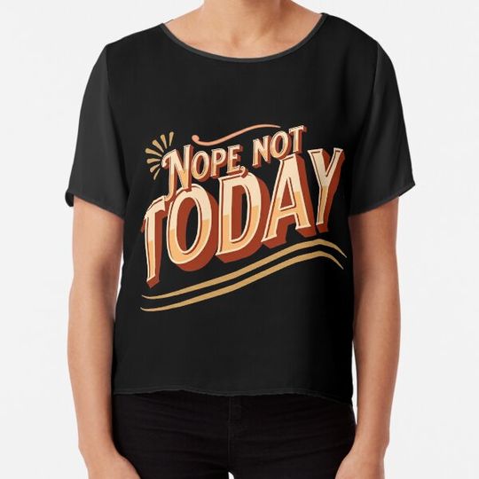 Discover Not today