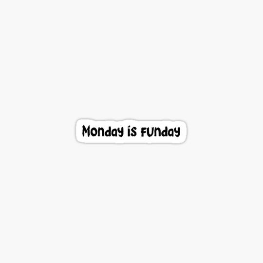 Discover Monday is funday
