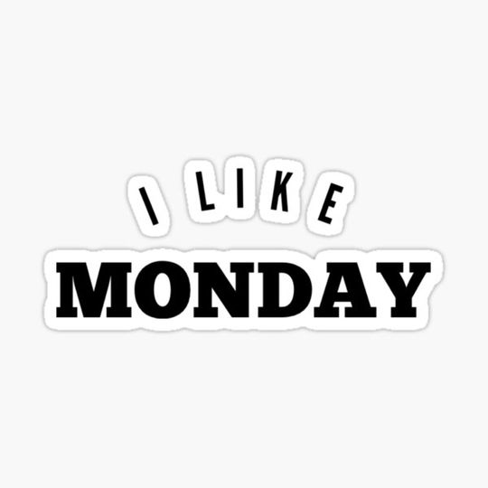 Discover I Like Monday