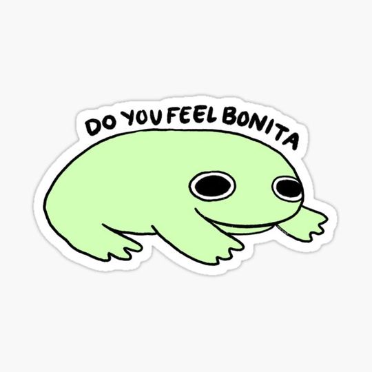 Discover Do You Feel Bonita | Cute Green Frog, happy frog, Bonita frog sticker