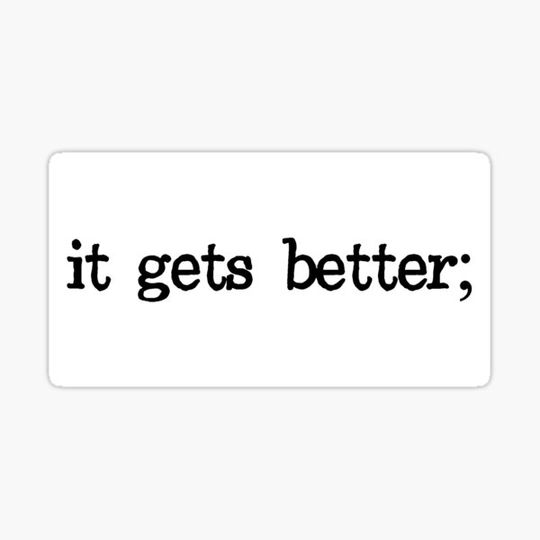 Discover It Gets Better