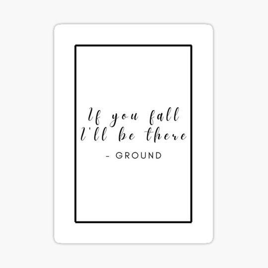 Discover Funny inspirational quote, poster