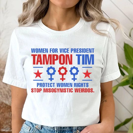 Discover Women For Vice President TamponTim T-shirt Kamala Harris Tim Walz 2024 Shirt