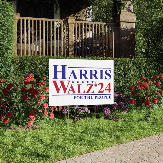 Discover Harris Walz Lawn Sign Harris Walz 2024 red white and blue Presidential Election