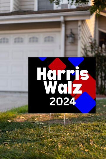 Discover Harris Walz 2024 Yard Signs